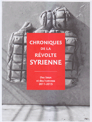 Chroniques De La Revolte Syrienne