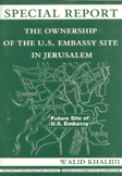 The ownership of the u.s. embassy site in jerusalem