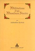 Meditations d'un musulman sincere