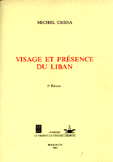 Visage et Présence du Liban