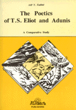 The poetics of T.S. Eliot and Adunis