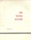 Les textes blonds