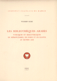 Les bibliotheques arabes