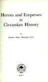 Heroes and Emperors in Circassian History