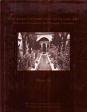 The Arab Contribution to Islamic Art from the Seventh to the Fifteenth Centuries