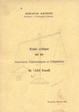Etude critique sur les Documents Diplomatiques et Consulaires de 'Adel Ismail