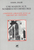 Une Maison aux nombreuses demeures