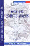 Social Life Under the Abbasids