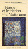 Poésie et Initiation dans l'oeuvre de Nadia Tuéni