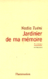 Jardinier de ma mémoire