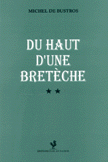 Du Haut d'une Bretèche