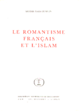 LE ROMANTISME FRANCAIS ET L'ISLAM