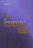 In search of Ecumenical Vision