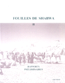 Fouilles De Shabwa 2 Rapports Preliminaires