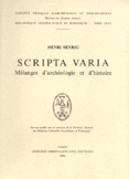 Scripta Varia Melange D`archeologie et d`histoire