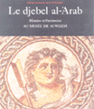 Le Djebel al Arab Histoire et Patrimoine Au Musee De suqeida