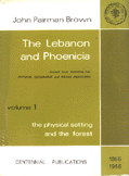 The Lebanon and Phoenicia 1 The physical setting and the forest