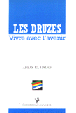 Les Druzes Vivre avec lavenir