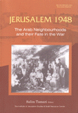 Jerusalem 1948 the arab neighbourhoods and their fate in the war