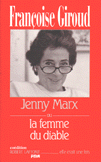 Jenny Marx ou la Femme du Diable