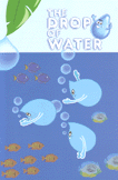 The Drop of Water