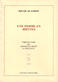 Une Femme En Miettes