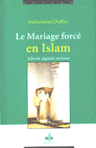Le Mariage Force en Islam