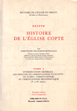 Egypte Histoire De L'eglise Copte 1 Introduction Generale