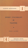 Zionist Colonialism In Palestine