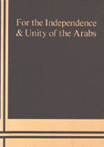 For the Independence & Unity of the Arabs