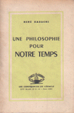 Une Philosophie Pour Notre Temps