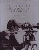 The Birth Of The Seventh Art In Alexandria