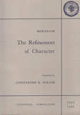 The Refinement of Character