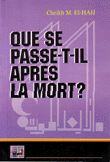 QUE SE PASSE-T-IL APRES LA MORT?