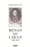 Renan Au Liban 1860-1861