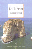 Le Liban Guide de Voyage