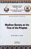 Madinan Society at the Time of the Prophet