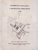 Contribution Francaise A L`archeologie Jordanienne 1989