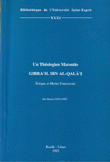  Un Theologien Maronite Gibra'il Ibn Al-qala'I