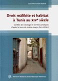 Droit Malkite et Habitat a Tunis au XIV siècle