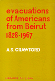 evacuations of Americans from Beirut 1828 - 1967