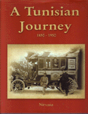 A Tunisian Journey 1850-1950