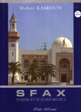 SFAX D'hier et d'Aujourd'hui