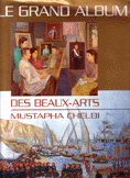 Le Grand Album Des Beaux - Arts