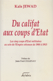 Du califat aux coups d'Etats