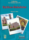 Les sentiers de la foi Byblos-bahdidat