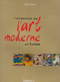 L'aventure de L'art moderne en tunisie