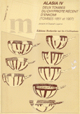 Alasia IV Deux Tombes du chypriote récent d'enkomi tombes 1851 et 1907