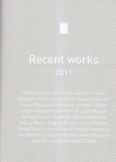 Recent Works 2011