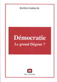 Democratie le Grand Dégout